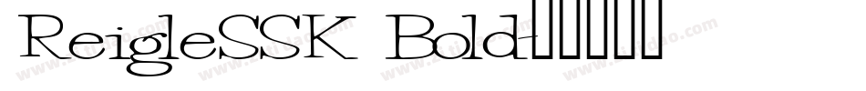 ReigleSSK Bold字体转换